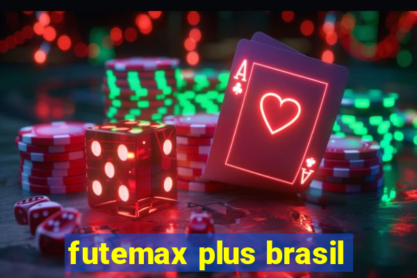 futemax plus brasil